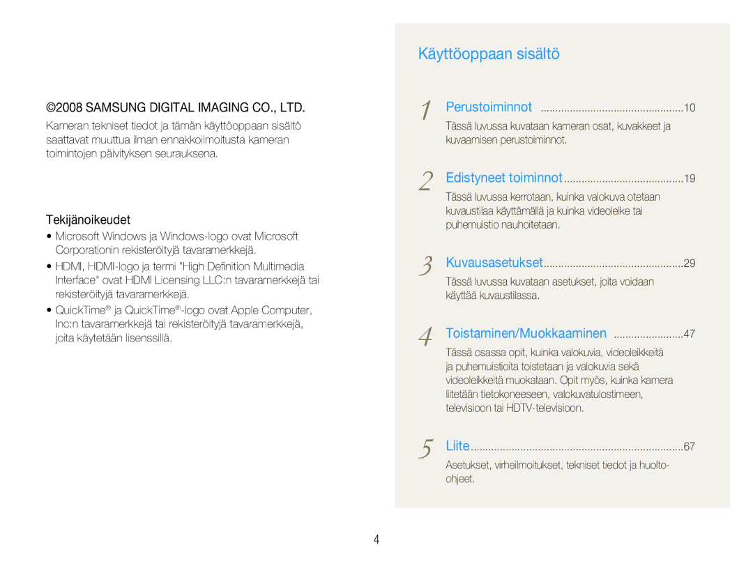 Samsung EC-NV100BBA/E1, EC-NV100BBB/E2, EC-NV100TBB/E2, EC-NV100SBB/E2, EC-NV100RBB/E2 manual Käyttöoppaan sisältö 