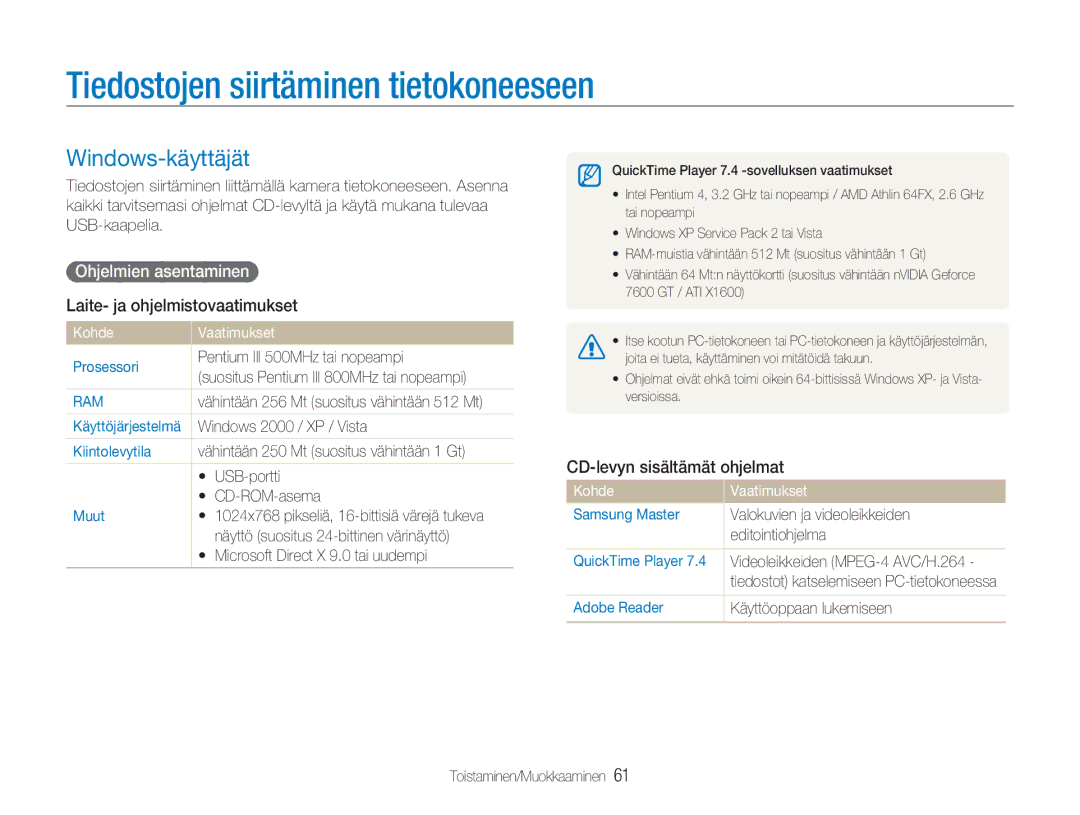 Samsung EC-NV100TBB/E2, EC-NV100BBA/E1 Tiedostojen siirtäminen tietokoneeseen, Windows-käyttäjät, Ohjelmien asentaminen 