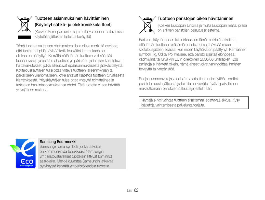 Samsung EC-NV100SBB/E2, EC-NV100BBA/E1, EC-NV100BBB/E2, EC-NV100TBB/E2, EC-NV100RBB/E2 Tuotteen paristojen oikea hävittäminen 