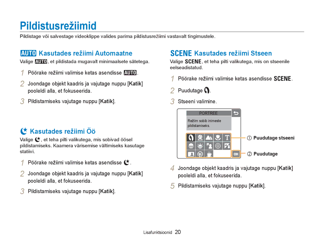 Samsung EC-NV100RBA/RU Pildistusrežiimid, Kasutades režiimi Automaatne, Kasutades režiimi Öö, Kasutades režiimi Stseen 