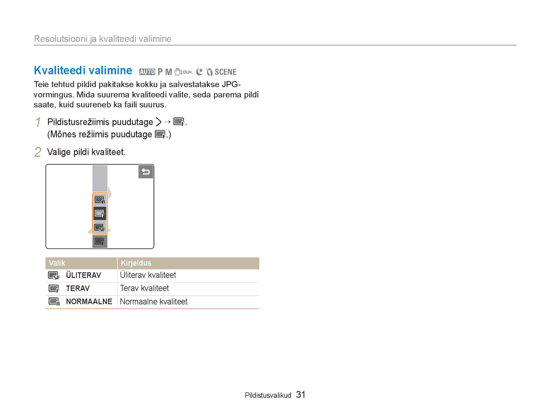 Samsung EC-NV100RBA/RU manual Kvaliteedi valimine 2 1 8 7 6 5, Resolutsiooni ja kvaliteedi valimine, Valige pildi kvaliteet 