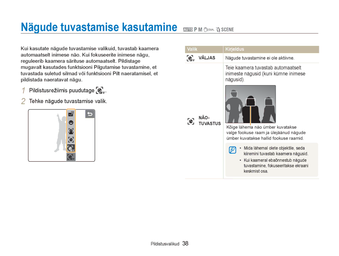 Samsung EC-NV100RBA/RU Nägude tuvastamise kasutamine 2 1 8 7 5, Pildistusrežiimis puudutage Tehke nägude tuvastamise valik 