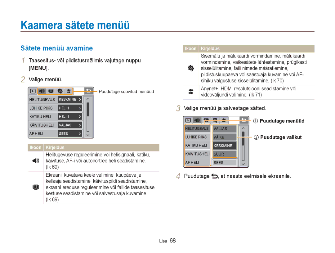 Samsung EC-NV100RBA/RU manual Kaamera sätete menüü, Sätete menüü avamine, Valige menüü ja salvestage sätted 