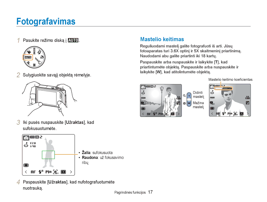 Samsung EC-NV100RBA/RU manual Fotografavimas, Mastelio keitimas, Iki pusės nuspauskite Užraktas, kad sufokusuotumėte 