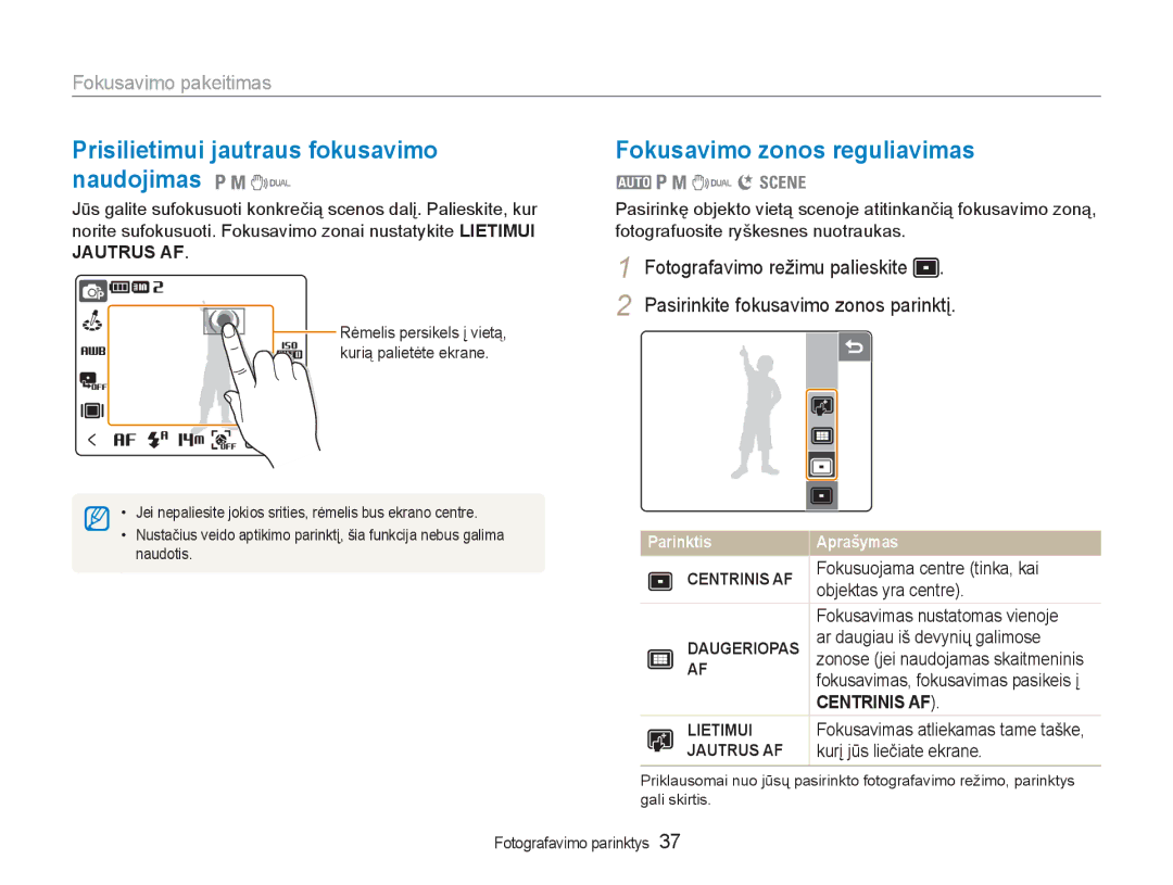 Samsung EC-NV100RBA/RU manual Prisilietimui jautraus fokusavimo naudojimas 1 8, Fokusavimo zonos reguliavimas 