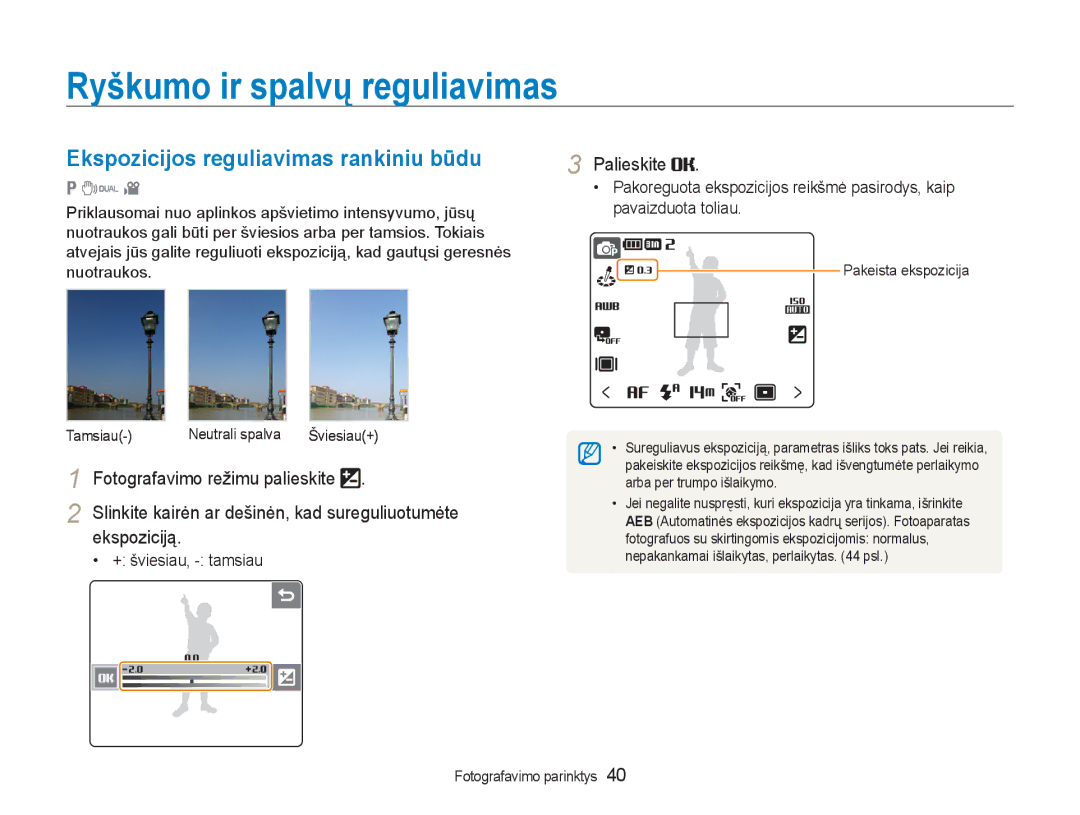 Samsung EC-NV100RBA/RU manual Ryškumo ir spalvų reguliavimas, Ekspozicijos reguliavimas rankiniu būdu, Ekspoziciją 