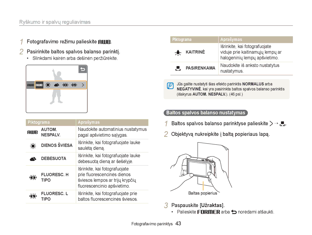 Samsung EC-NV100RBA/RU manual Baltos spalvos balanso parinktyse palieskite ¡, Objektyvą nukreipkite į baltą popieriaus lapą 