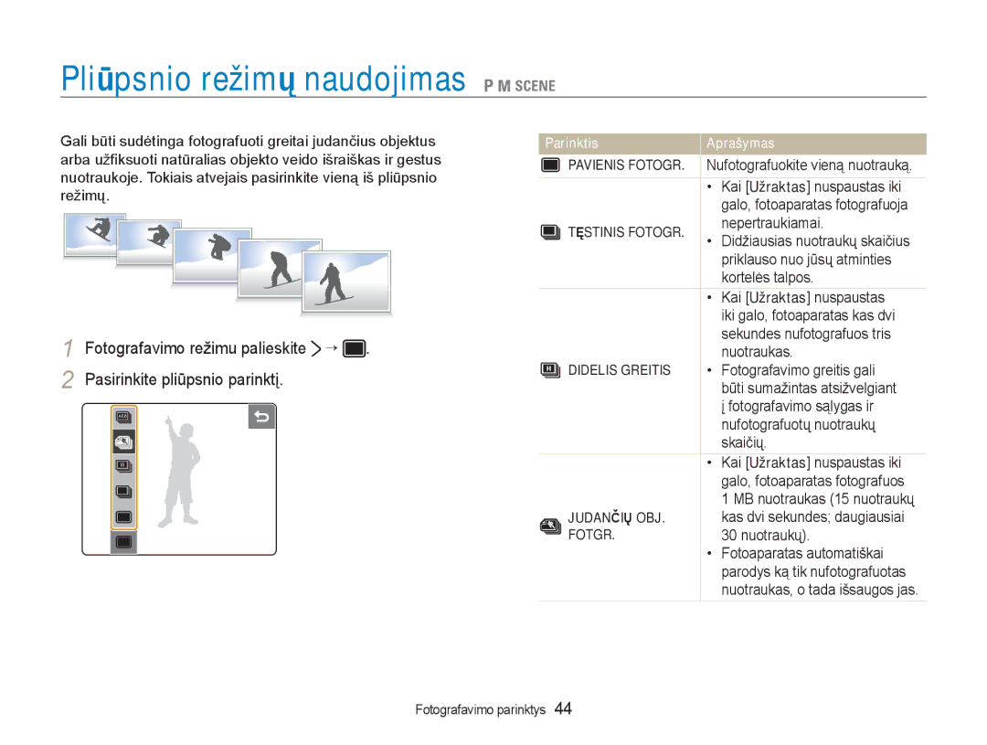 Samsung EC-NV100RBA/RU manual Pliūpsnio režimų naudojimas 1 8, Tęstinis Fotogr, Didelis Greitis, Judančių OBJ, Fotgr 