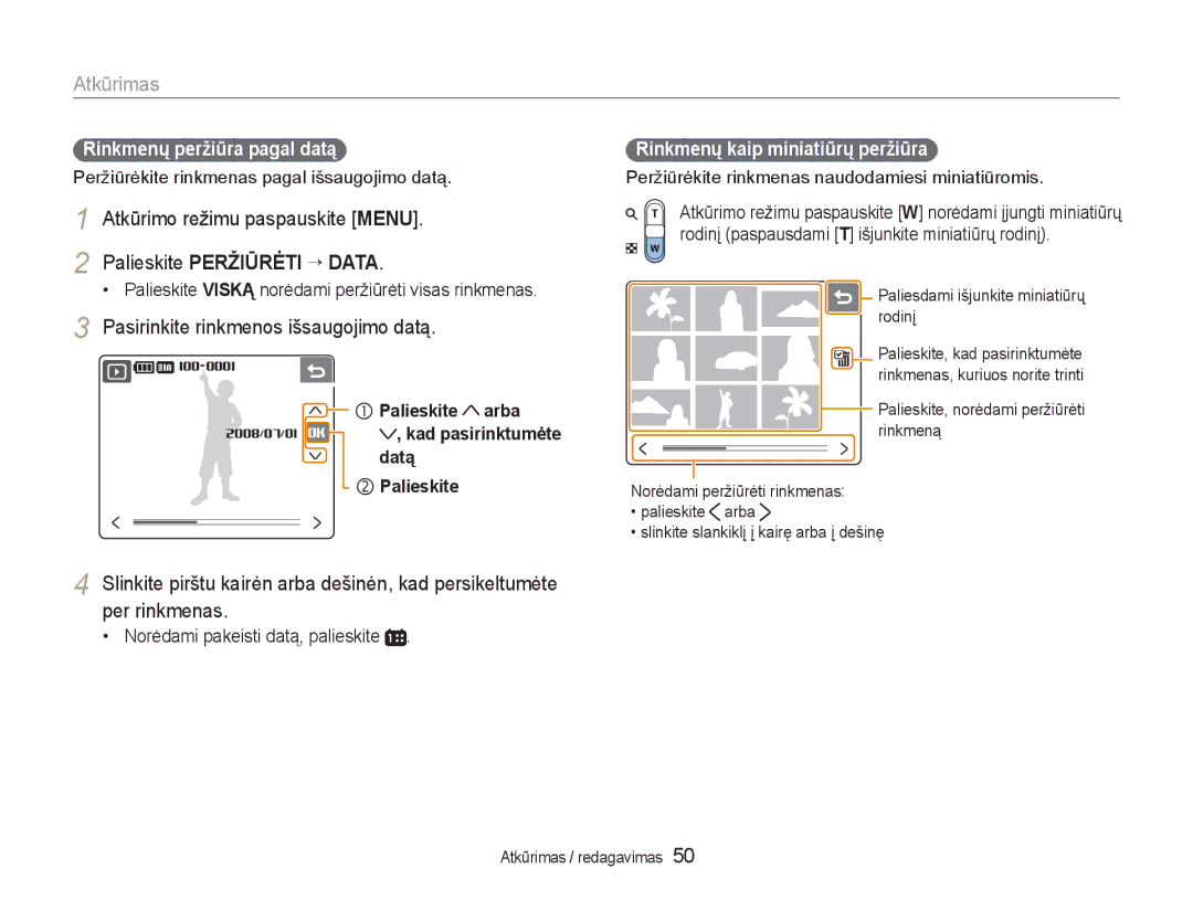 Samsung EC-NV100RBA/RU manual Atkūrimas, Pasirinkite rinkmenos išsaugojimo datą, Rinkmenų peržiūra pagal datą 