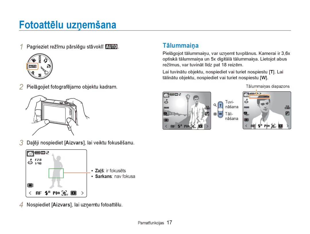 Samsung EC-NV100RBA/RU manual Fotoattēlu uzņemšana, Tālummaiņa, Nospiediet Aizvars, lai uzņemtu fotoattēlu 