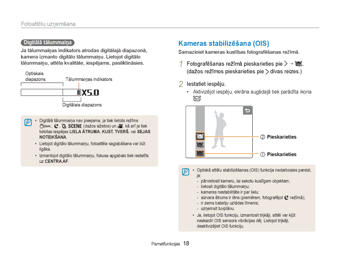 Samsung EC-NV100RBA/RU manual Kameras stabilizēšana OIS, Fotoattēlu uzņemšana, Fotografēšanas režīmā pieskarieties pie ¡ 