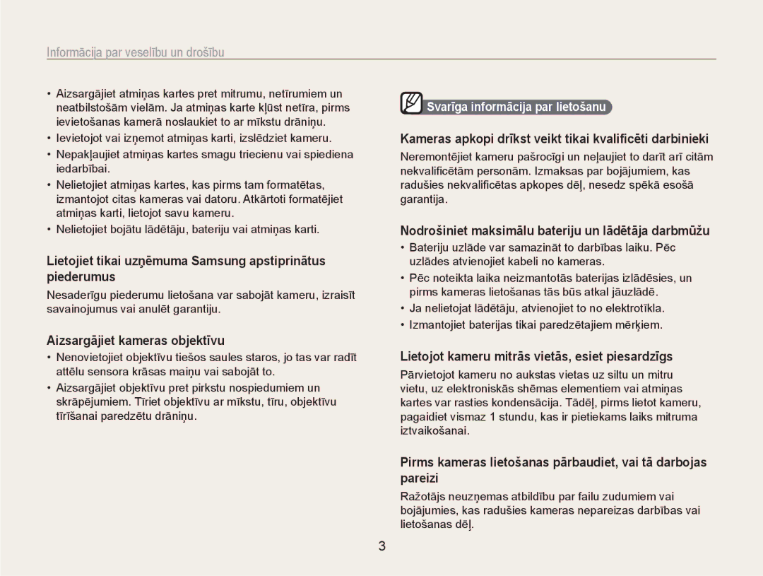 Samsung EC-NV100RBA/RU manual Lietojiet tikai uzņēmuma Samsung apstiprinātus piederumus, Aizsargājiet kameras objektīvu 