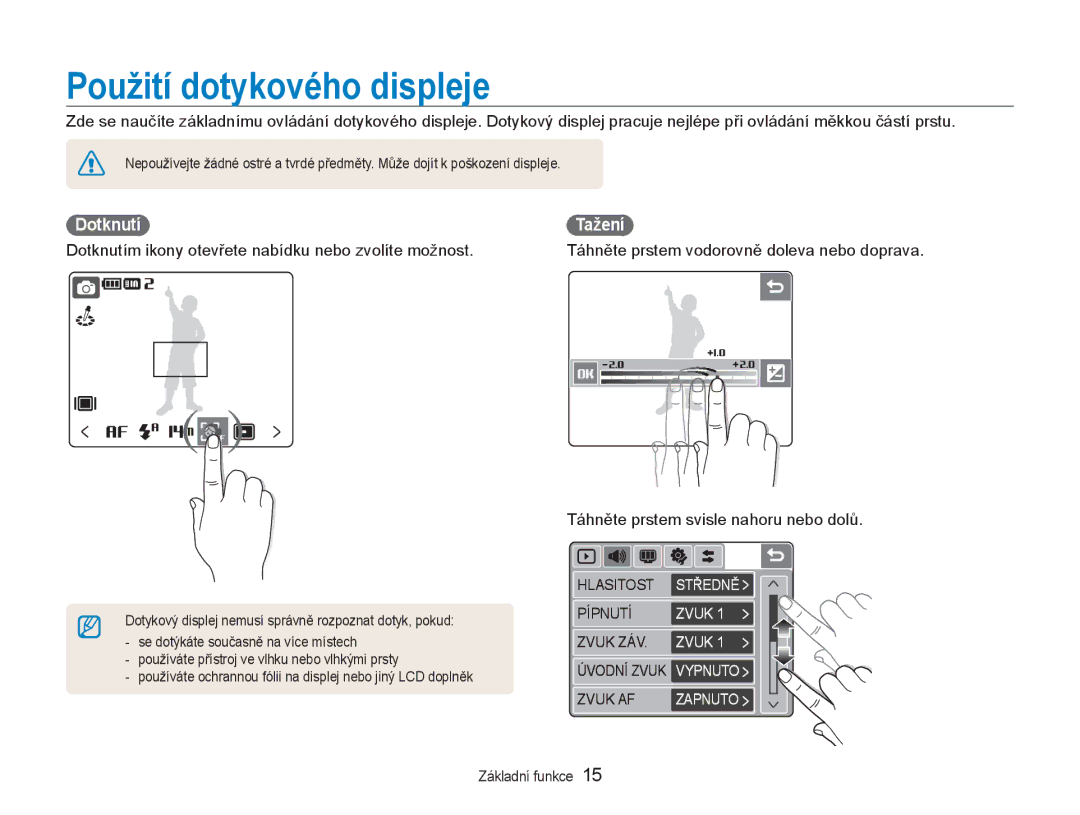 Samsung EC-NV100SBB/E3 manual Použití dotykového displeje, Dotknutí, Tažení, Hlasitost Středně Pípnutí, Zvuk ZÁV. Zvuk 