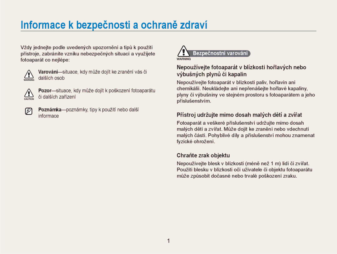 Samsung EC-NV100BBB/E3 Přístroj udržujte mimo dosah malých dětí a zvířat, Chraňte zrak objektu, Bezpečnostní varování 