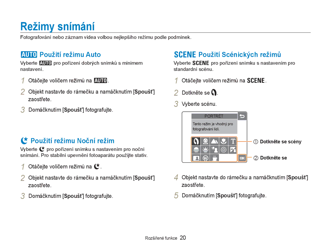 Samsung EC-NV100RBB/E3 manual Režimy snímání, Použití režimu Auto, Použití režimu Noční režim, Použití Scénických režimů 