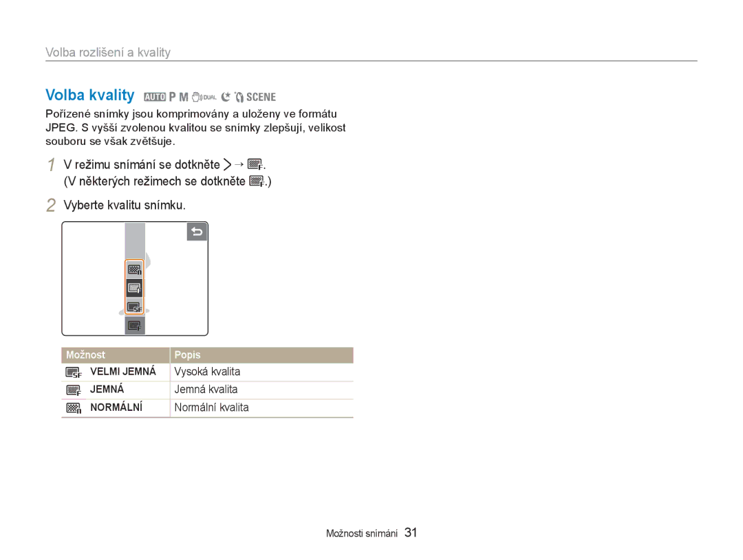 Samsung EC-NV100BBB/E3, EC-NV100RBB/E3 manual Volba kvality 2 1 8 7 6 5, Volba rozlišení a kvality, Vyberte kvalitu snímku 