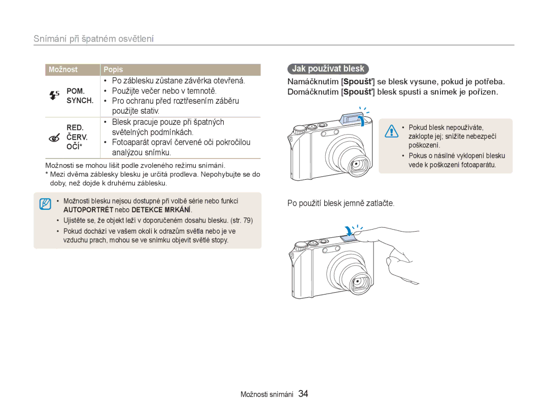 Samsung EC-NV100BBB/E3, EC-NV100RBB/E3, EC-NV100SBB/E3 manual Snímání při špatném osvětlení, Jak používat blesk 