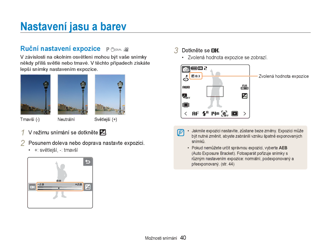 Samsung EC-NV100BBB/E3, EC-NV100RBB/E3 Nastavení jasu a barev, Ruční nastavení expozice 1 7, Režimu snímání se dotkněte 