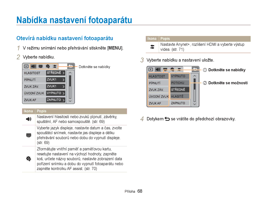 Samsung EC-NV100RBB/E3 manual Nabídka nastavení fotoaparátu, Otevírá nabídku nastavení fotoaparátu, Dotkněte se nabídky 