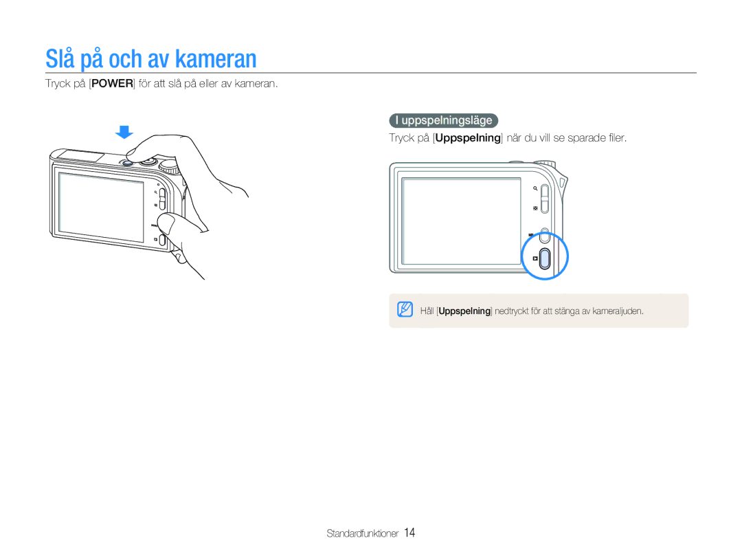 Samsung EC-NV100BBA/E1 manual Slå på och av kameran, Uppspelningsläge, Tryck på Power för att slå på eller av kameran 