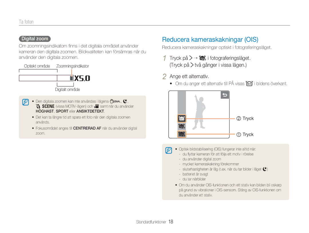 Samsung EC-NV100BBA/E1 manual Reducera kameraskakningar OIS, Ta foton, Ange ett alternativ, Digital zoom, Tryck på 