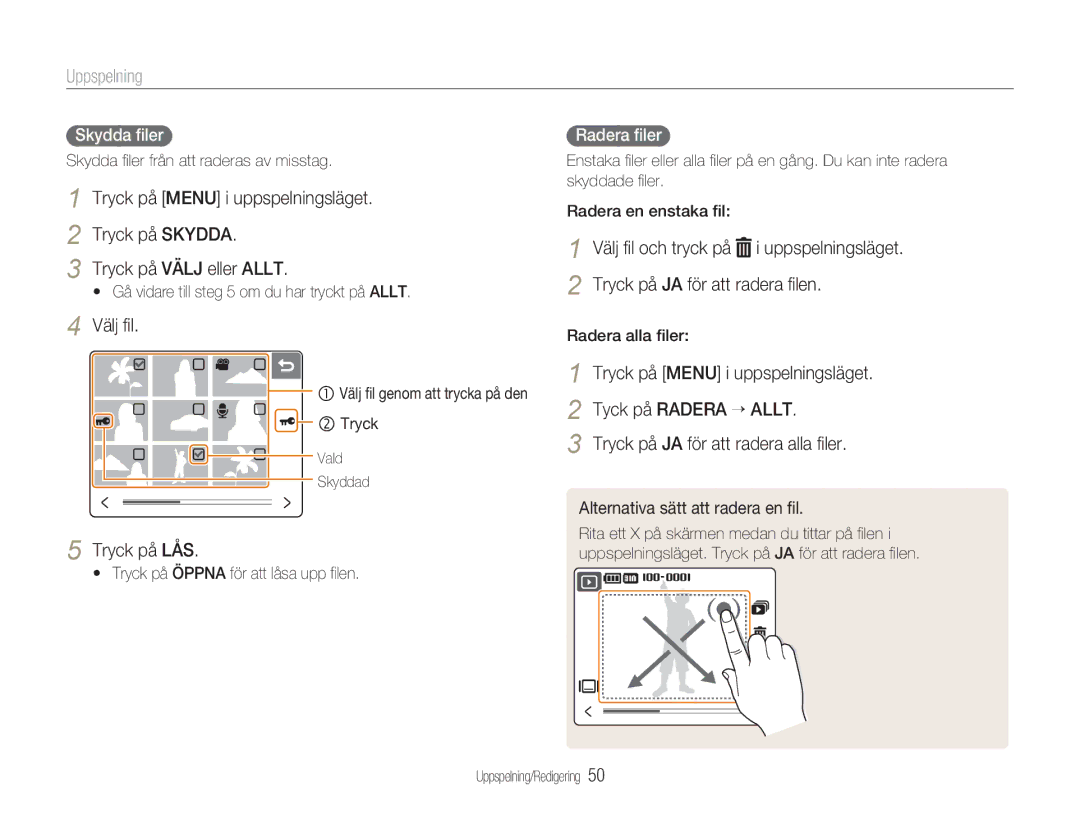 Samsung EC-NV100BBA/E1, EC-NV100SBA/E1, EC-NV100SFB/E1, EC-NV100RBA/E1 manual Välj ﬁl, Tryck på LÅS, Skydda ﬁler, Radera ﬁler 