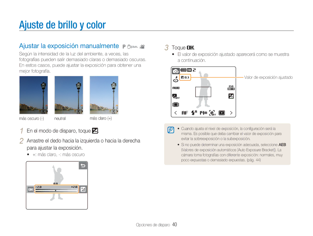 Samsung EC-NV100SFB/E1 Ajuste de brillo y color, Ajustar la exposición manualmente 1 7, En el modo de disparo, toque 