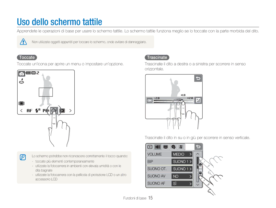 Samsung EC-NV100BBC/IT, EC-NV100SFA/IT, EC-NV100SBC/IT, EC-NV100SBA/IT manual Uso dello schermo tattile, Toccate, Trascinate 