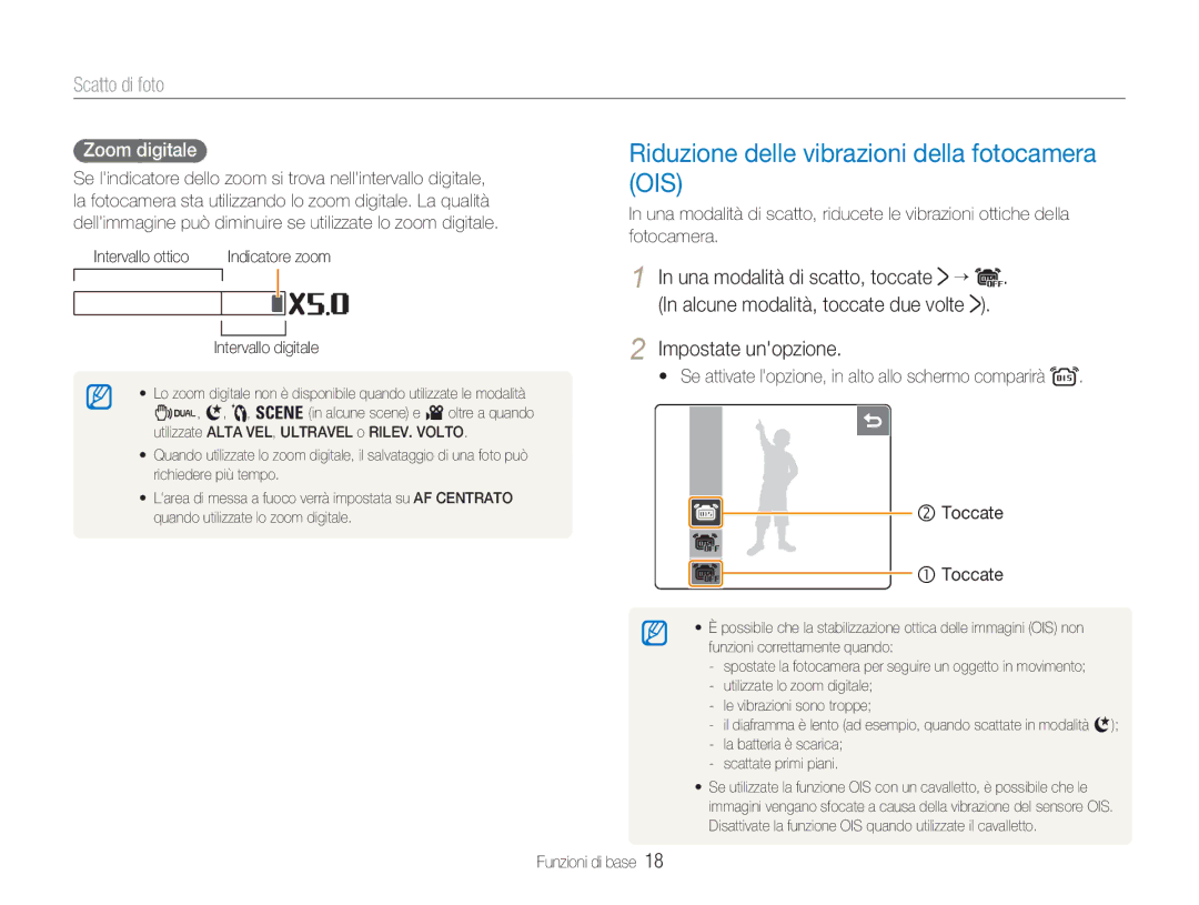 Samsung EC-NV100RBC/IT Riduzione delle vibrazioni della fotocamera OIS, Scatto di foto, Una modalità di scatto, toccate ¡ 