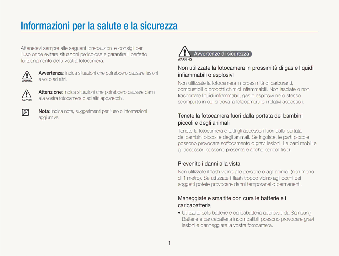 Samsung EC-NV100BBC/IT, EC-NV100SFA/IT, EC-NV100SBC/IT, EC-NV100SBA/IT Prevenite i danni alla vista, Avvertenze di sicurezza 