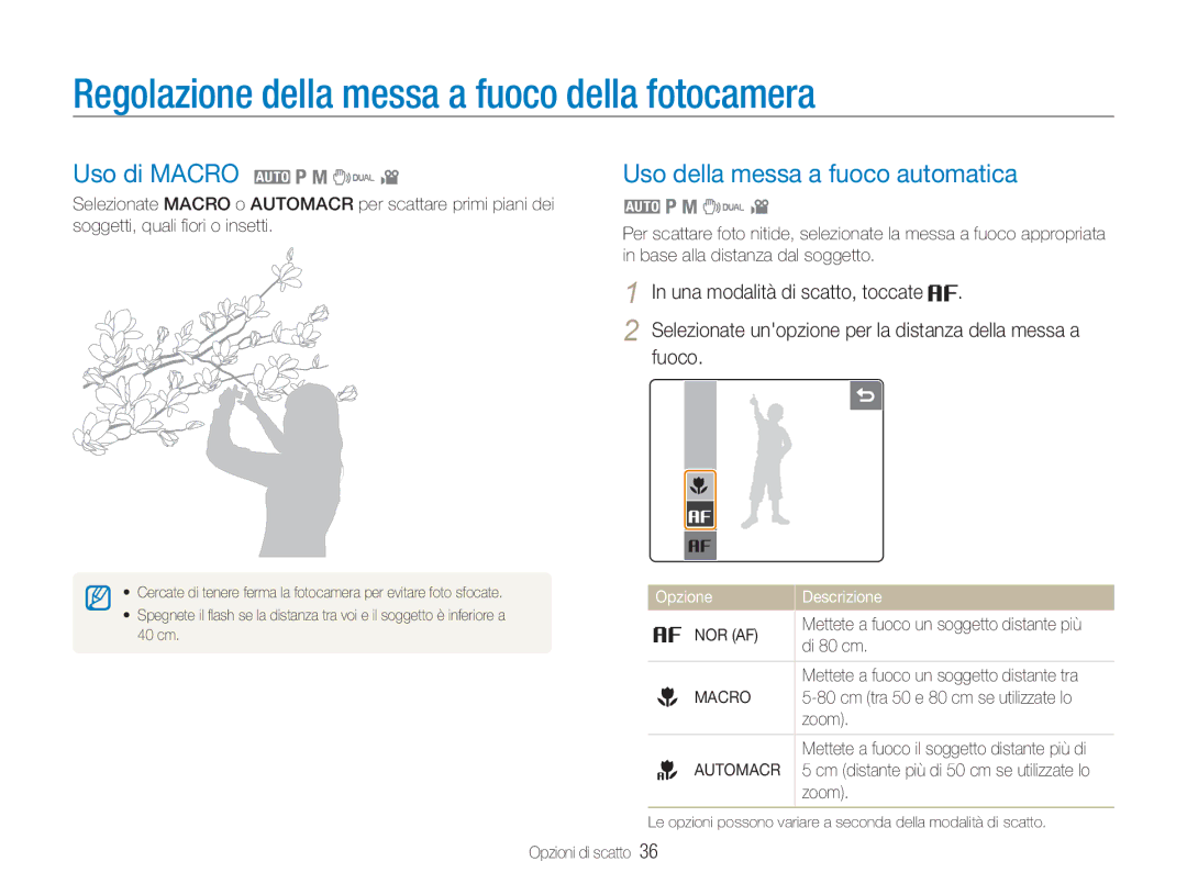 Samsung EC-NV100BBC/IT, EC-NV100SFA/IT manual Regolazione della messa a fuoco della fotocamera, Uso di Macro 2 1 8 7, Fuoco 