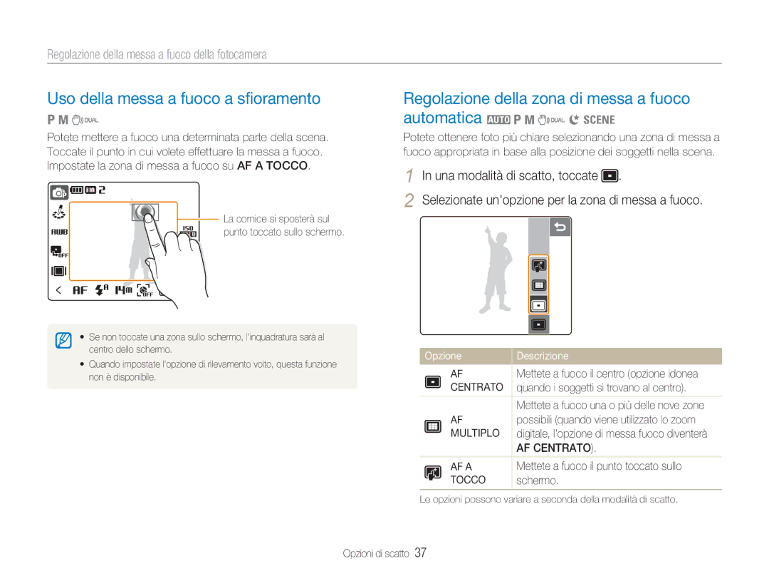 Samsung EC-NV100SBA/IT manual Uso della messa a fuoco a sﬁoramento, Regolazione della messa a fuoco della fotocamera 