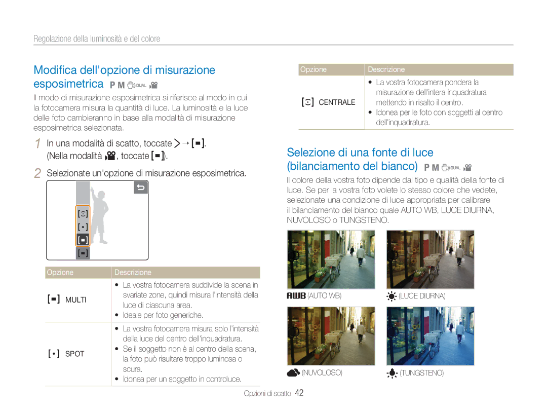 Samsung EC-NV100SBC/IT, EC-NV100SFA/IT, EC-NV100BBC/IT manual Modiﬁca dellopzione di misurazione esposimetrica 1 8 7 