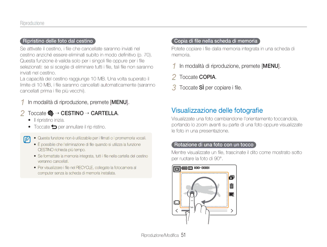 Samsung EC-NV100SBA/IT, EC-NV100SFA/IT, EC-NV100SBC/IT Visualizzazione delle fotograﬁe, Ripristino delle foto dal cestino 