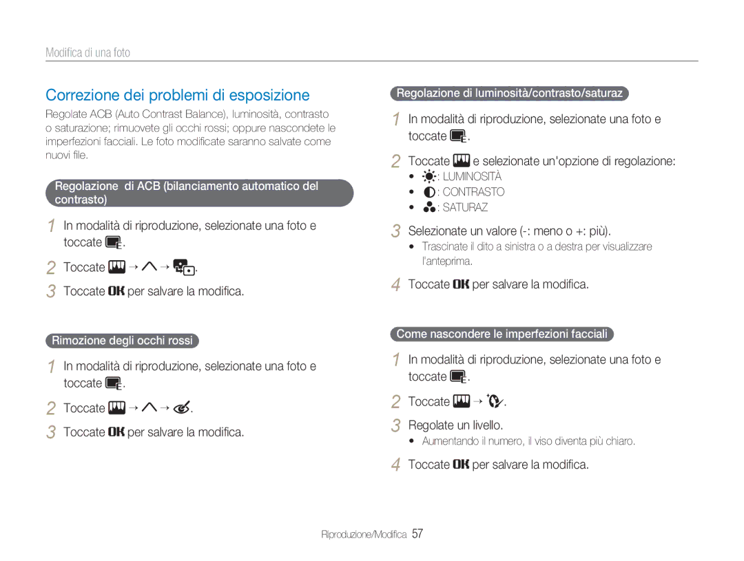 Samsung EC-NV100BBC/IT, EC-NV100SFA/IT manual Correzione dei problemi di esposizione, Selezionate un valore meno o + più 