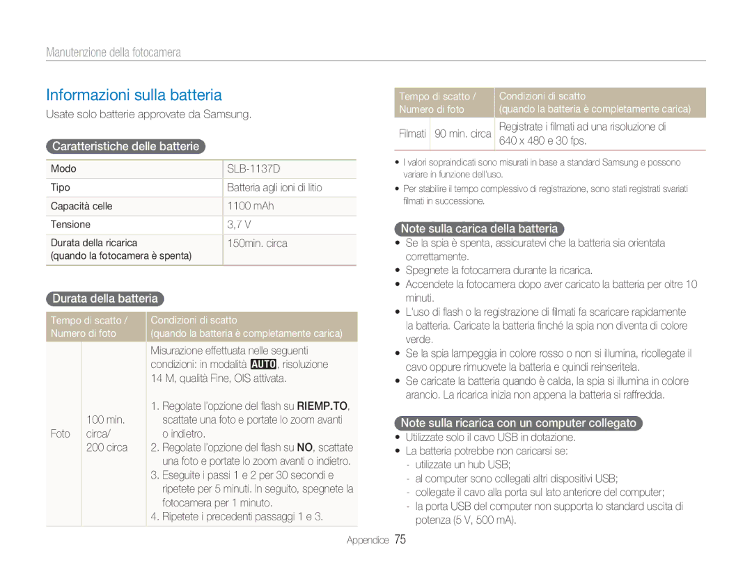 Samsung EC-NV100BBA/IT, EC-NV100SFA/IT Informazioni sulla batteria, Caratteristiche delle batterie, Durata della batteria 