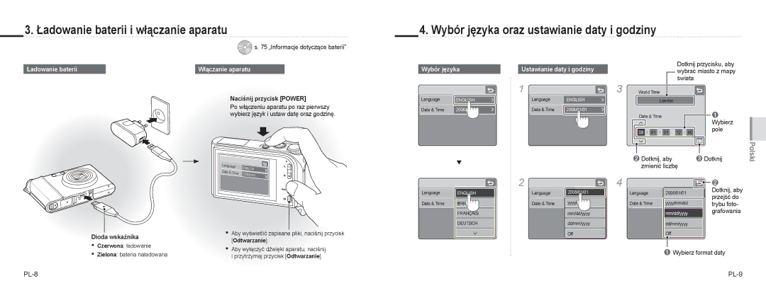 Samsung EC-NV100BBC/IT manual Ładowanie baterii i włączanie aparatu, Wybór języka oraz ustawianie daty i godziny, PL-8 PL-9 