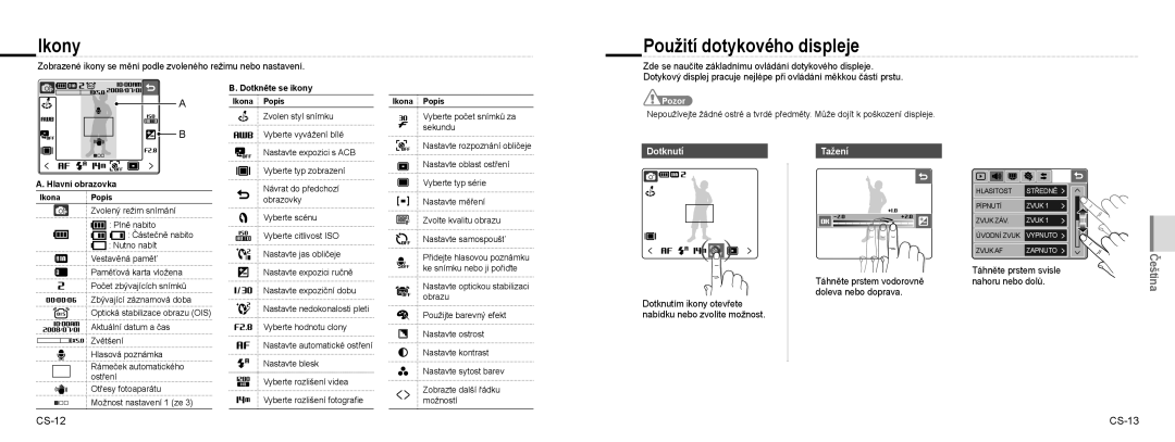 Samsung EC-NV100TBA/E3, EC-NV100TBA/FR, EC-NV100SBA/FR manual Použití dotykového displeje, CS-12 CS-13, Dotknutí, Tažení 