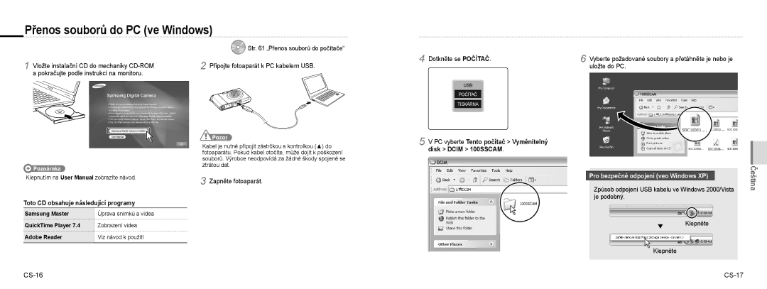 Samsung EC-NV100RBB/E3, EC-NV100TBA/FR, EC-NV100SBA/FR Přenos souborů do PC ve Windows, Zapněte fotoaparát, CS-16 CS-17 