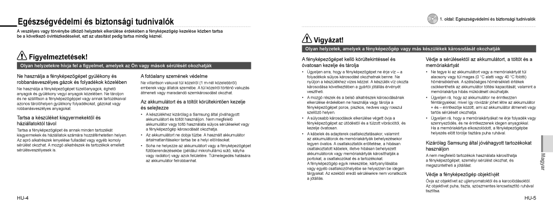 Samsung EC-NV100SBA/RU, EC-NV100TBA/FR, EC-NV100SBA/FR Egészségvédelmi és biztonsági tudnivalók, Vigyázat, Figyelmeztetések 