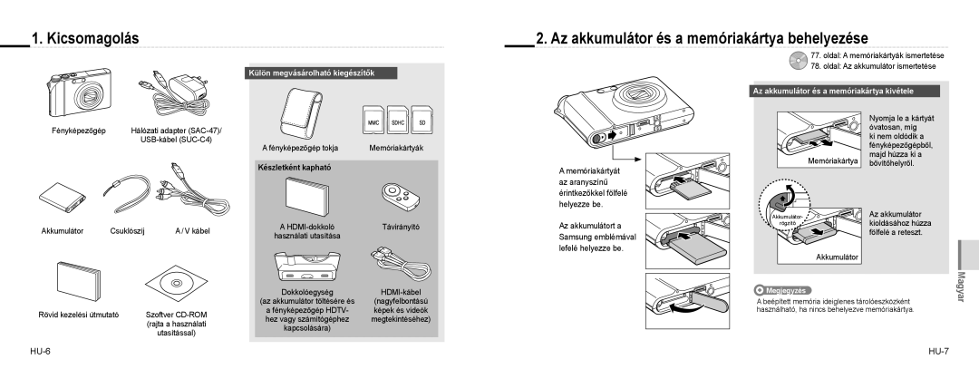 Samsung EC-NV100TBB/E3, EC-NV100TBA/FR manual Kicsomagolás, Az akkumulátor és a memóriakártya behelyezése, HU-6 HU-7 