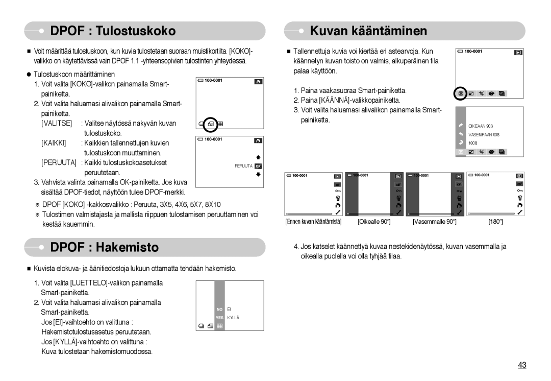 Samsung EC-NV10ZBBB/E2, EC-NV10ZBBL/E1 manual Dpof Tulostuskoko, Dpof Hakemisto, Kuvan kääntäminen, Valitse, Kaikki 