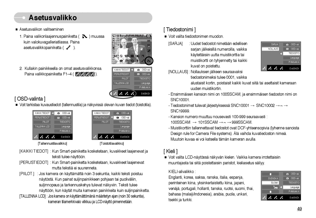 Samsung EC-NV10ZBBC/E2, EC-NV10ZBBL/E1, EC-NV10ZBBB/E2, EC-NV10ZBBD/E2, EC-NV10ZBBF/E2, EC-NV10ZBBA/FI manual OSD-valinta 