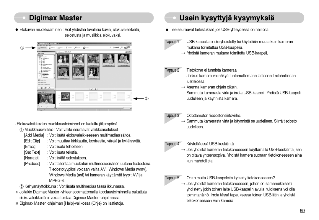 Samsung EC-NV10ZBBL/E1, EC-NV10ZBBC/E2, EC-NV10ZBBB/E2, EC-NV10ZBBD/E2 Digimax Master Usein kysyttyjä kysymyksiä, MPEG-4 