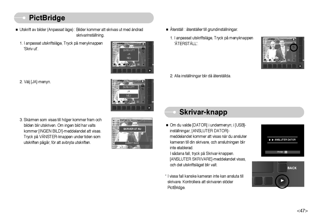 Samsung EC-NV10ZBBG/E2, EC-NV10ZBBL/E1, EC-NV10ZBBC/E2, EC-NV10ZBBB/E2, EC-NV10ZBBD/E2 manual Skrivar-knapp, Återställ 