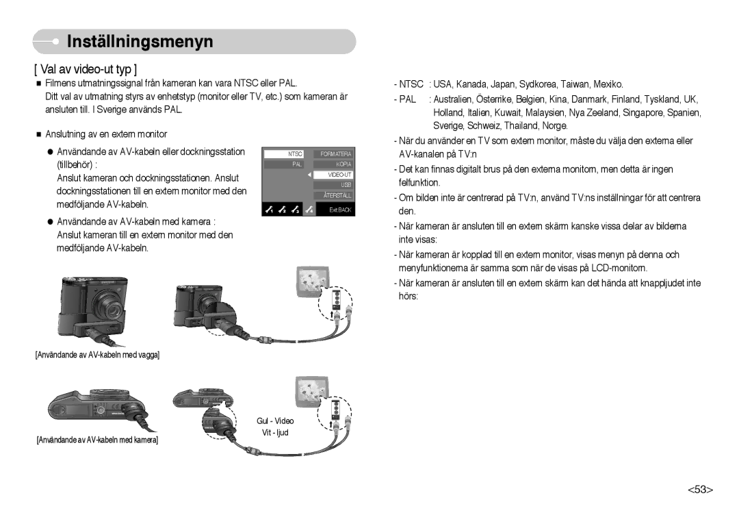 Samsung EC-NV10ZBBA/FI, EC-NV10ZBBL/E1, EC-NV10ZBBC/E2, EC-NV10ZBBB/E2, EC-NV10ZBBD/E2, EC-NV10ZBBF/E2 Val av video-ut typ 