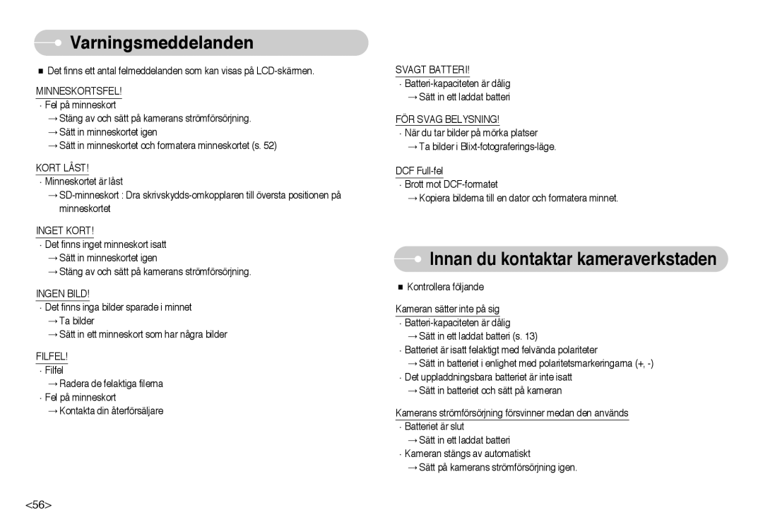 Samsung EC-NV10ZBBC/E2, EC-NV10ZBBL/E1, EC-NV10ZBBB/E2, EC-NV10ZBBD/E2, EC-NV10ZBBF/E2, EC-NV10ZBBA/FI Varningsmeddelanden 