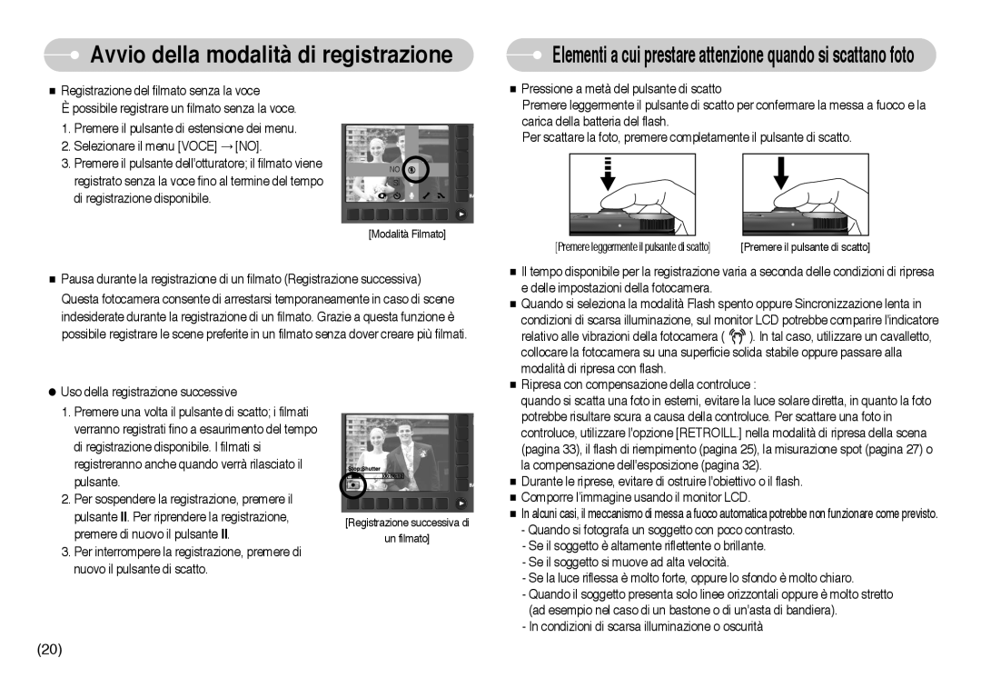 Samsung EC-NV10ZBBB/IT, EC-NV10ZBBL/E1, EC-NV10ZBBD/E1 manual Elementi a cui prestare attenzione quando si scattano foto 