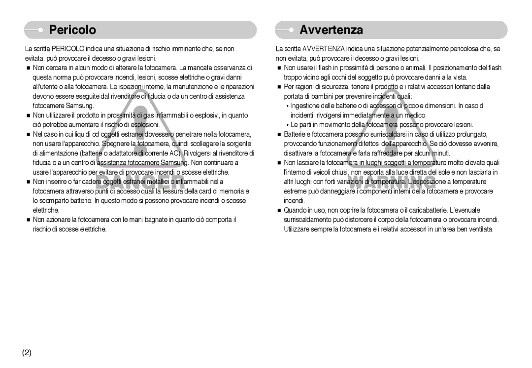 Samsung EC-NV10ZBBB/IT, EC-NV10ZBBL/E1, EC-NV10ZBBD/E1, EC-NV10ZBBC/E2, EC-NV10ZBBC/IT, EC-NV10ZBBA/IT Pericolo, Avvertenza 