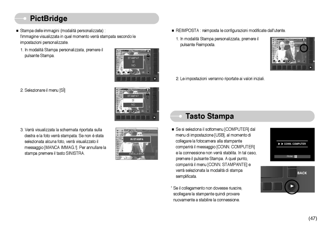 Samsung EC-NV10ZBBL/E1, EC-NV10ZBBD/E1, EC-NV10ZBBC/E2, EC-NV10ZBBB/IT, EC-NV10ZBBC/IT, EC-NV10ZBBA/IT manual Tasto Stampa 